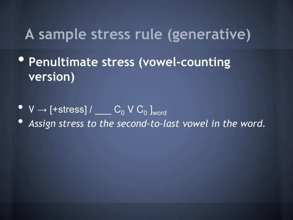 a sample stress rule generative penultimate