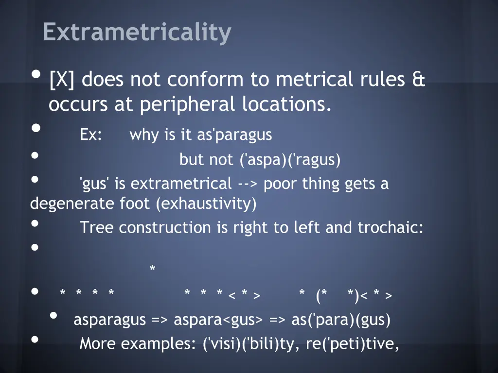 extrametricality x does not conform to metrical