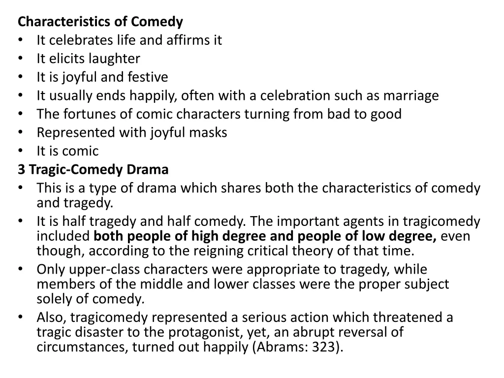 characteristics of comedy it celebrates life