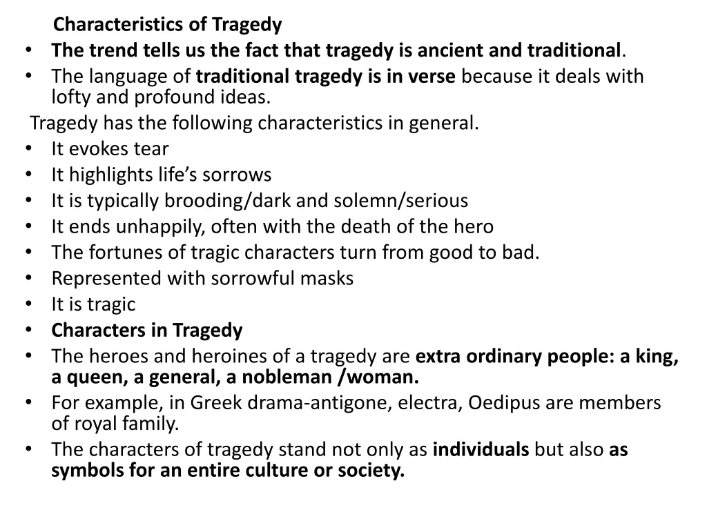 characteristics of tragedy the trend tells