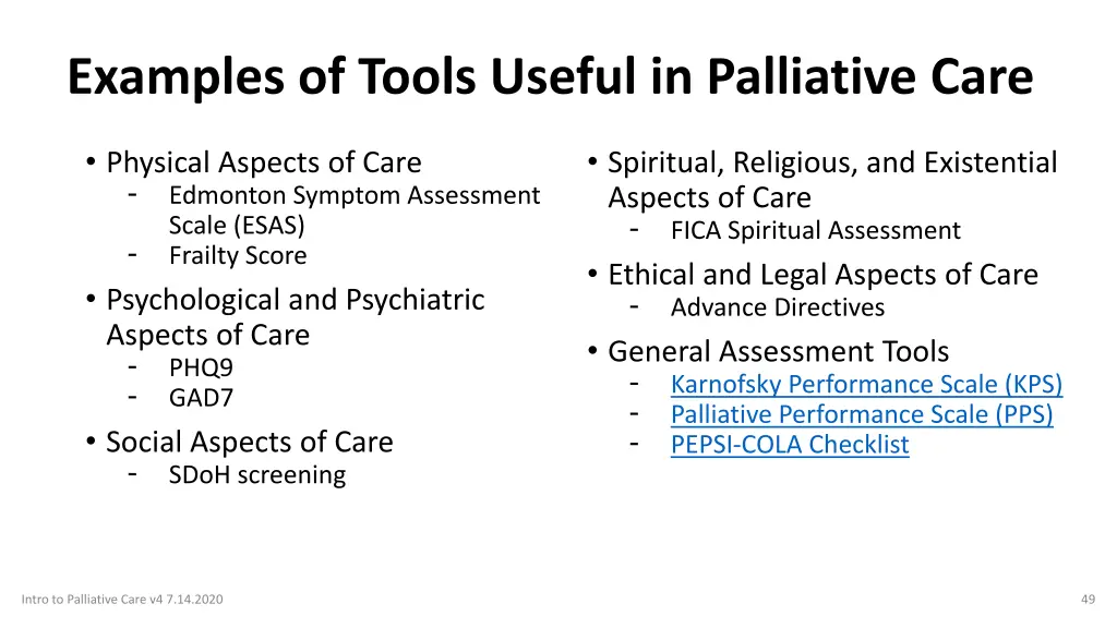 examples of tools useful in palliative care