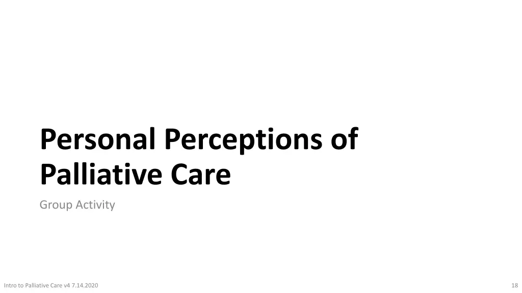 personal perceptions of palliative care group