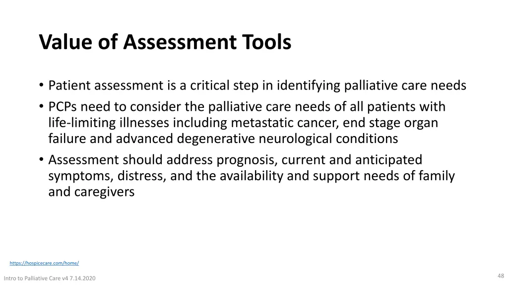 value of assessment tools