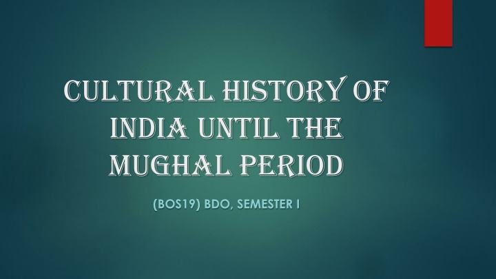 cultural history of india until the mughal period