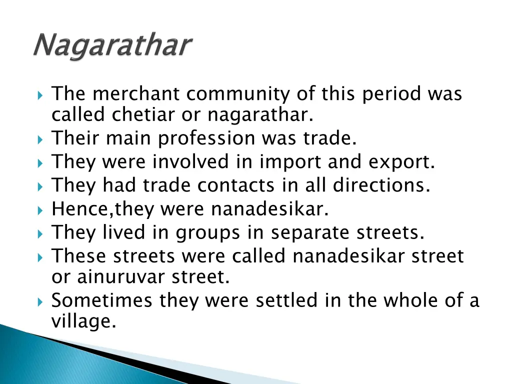 the merchant community of this period was called