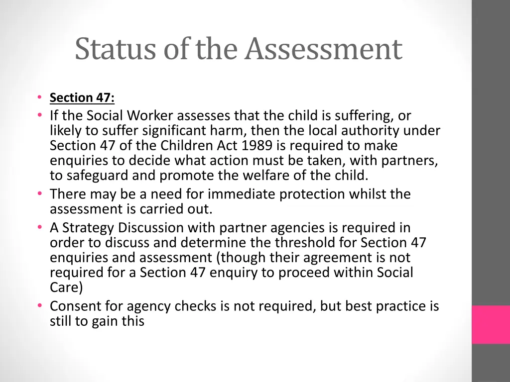 status of the assessment 1