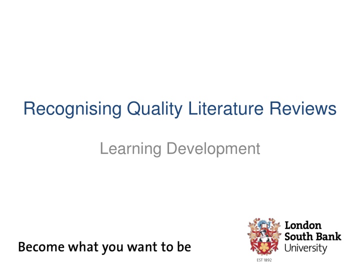 recognising quality literature reviews