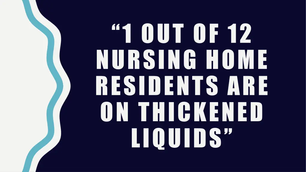 1 out of 12 nursing home residents