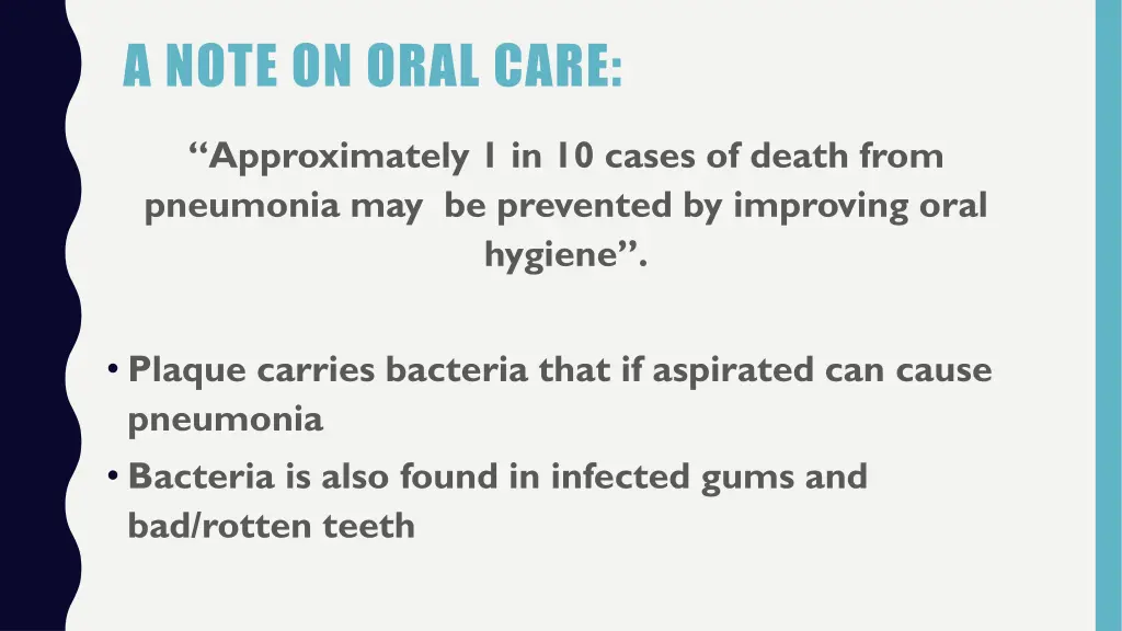 a note on oral care