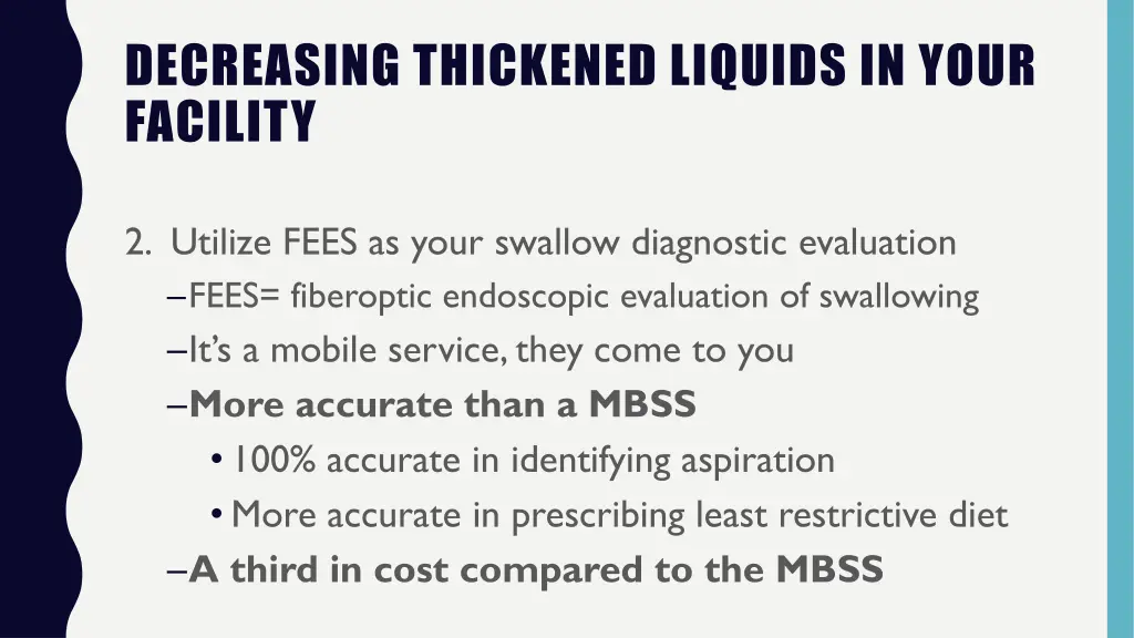 decreasing thickened liquids in your facility 1