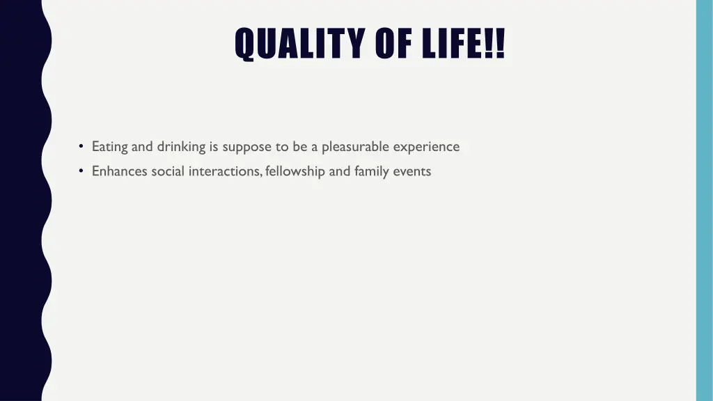 quality of life