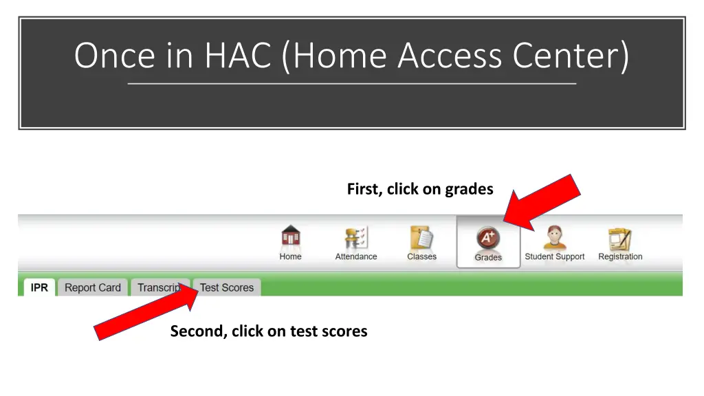 once in hac home access center