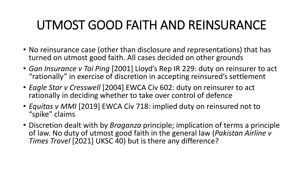 utmost good faith and reinsurance utmost good