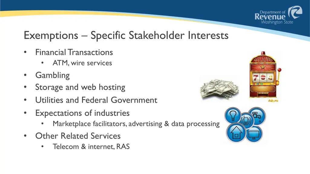 exemptions specific stakeholder interests