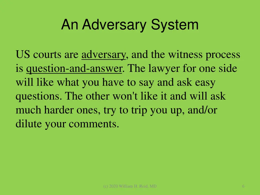 an adversary system