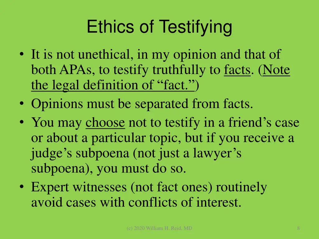 ethics of testifying