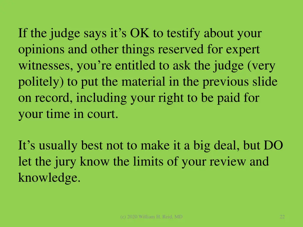 if the judge says it s ok to testify about your