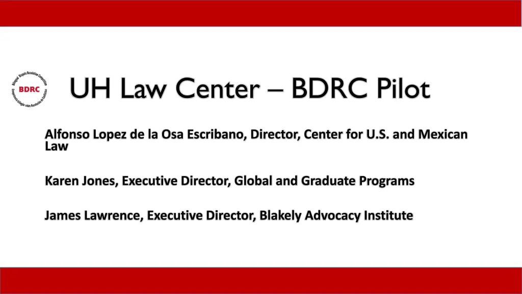 uh law center bdrc pilot