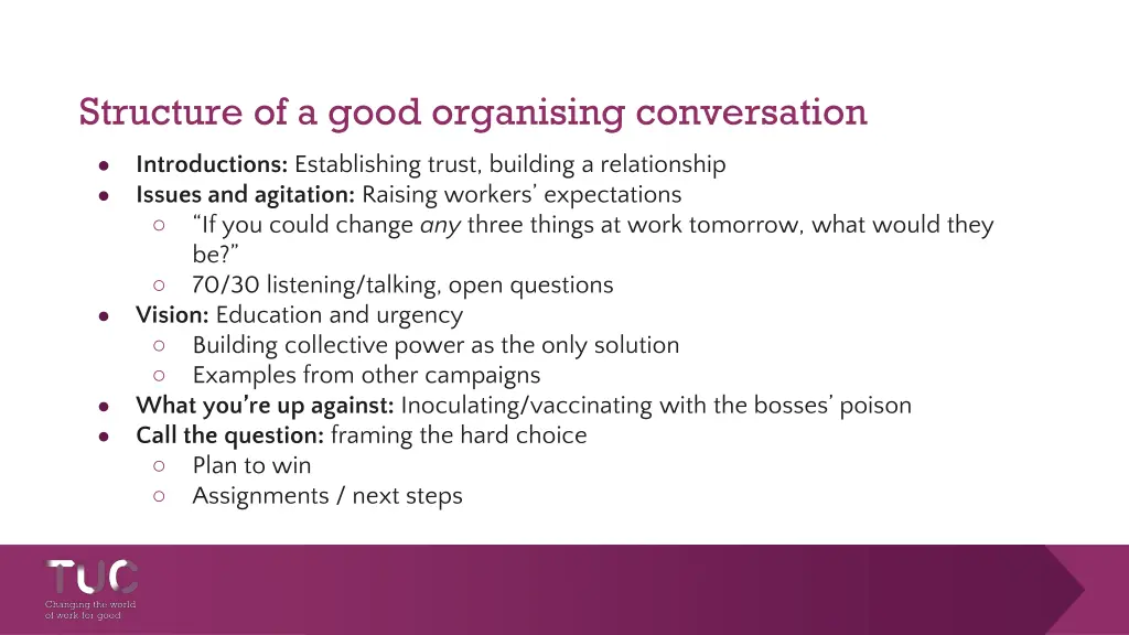 structure of a good organising conversation 1