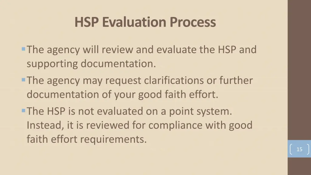 hsp evaluation process