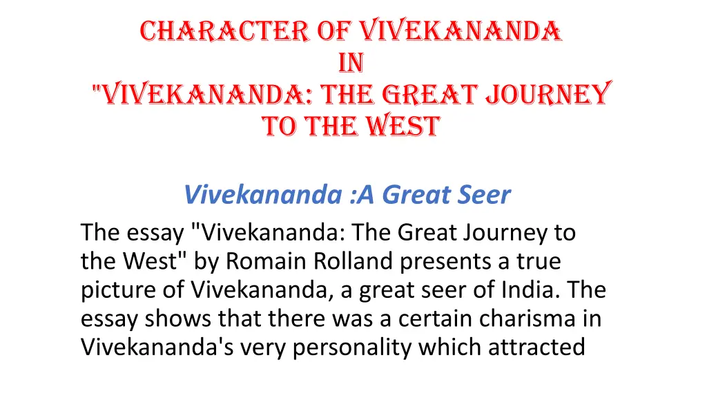 character of vivekananda in vivekananda the great