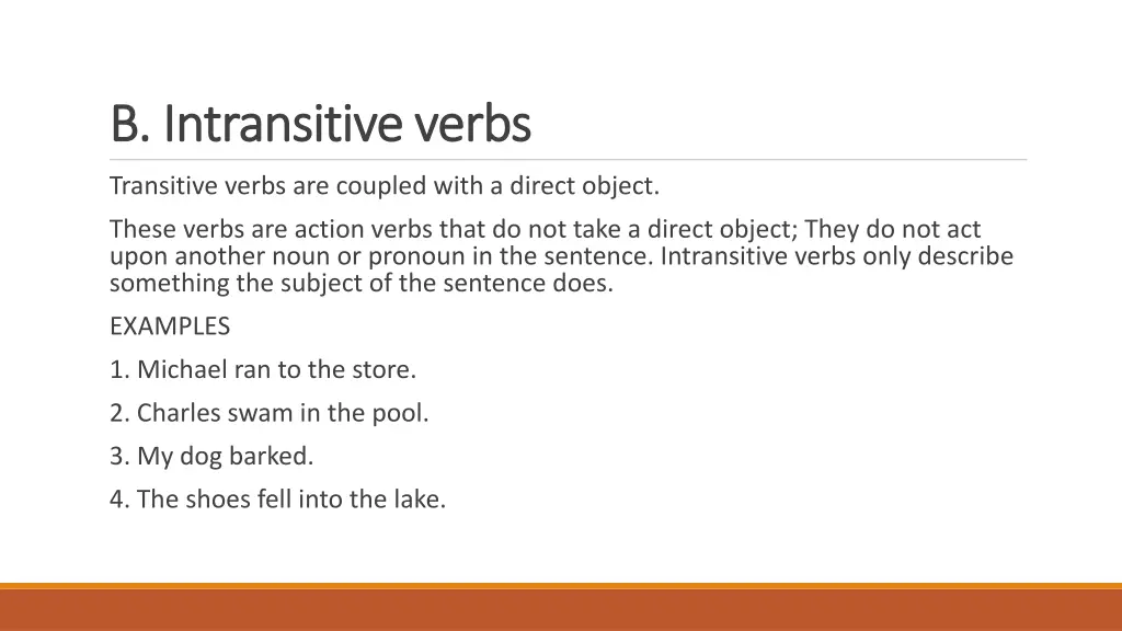 b intransitive verbs b intransitive verbs