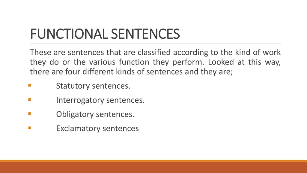 functional sentences functional sentences