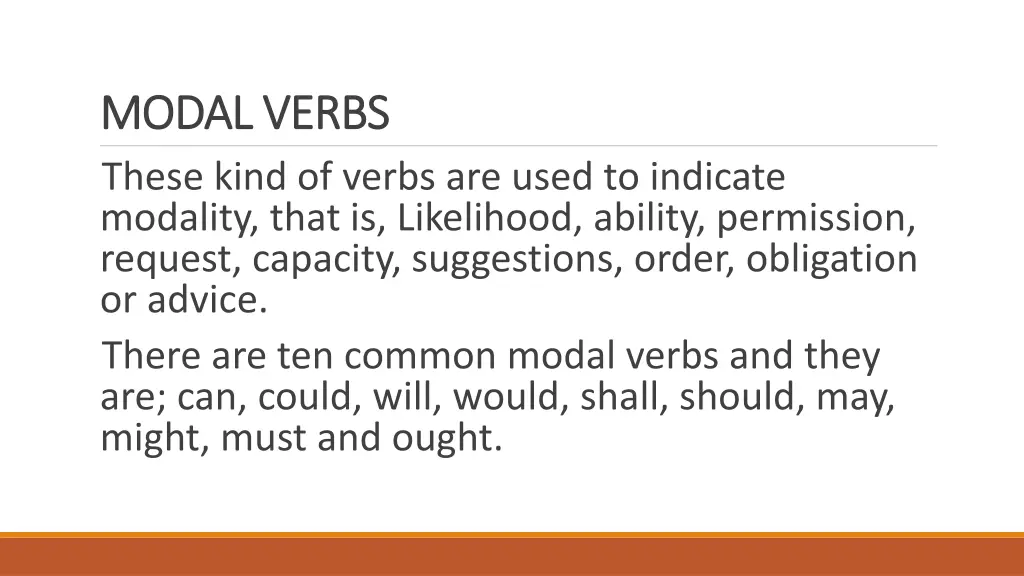 modal verbs modal verbs these kind of verbs