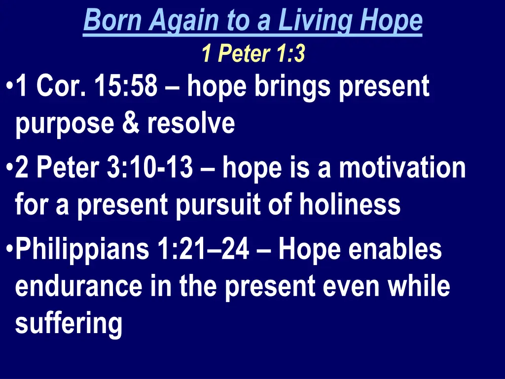 born again to a living hope 1 peter