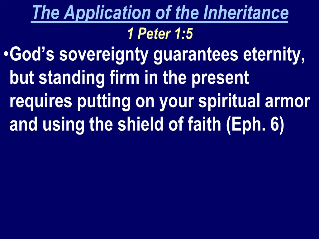 the application of the inheritance 1 peter 1