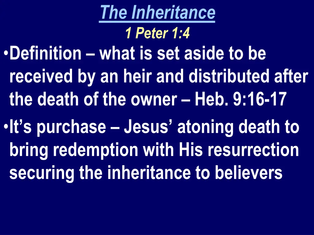 the inheritance 1 peter 1 4