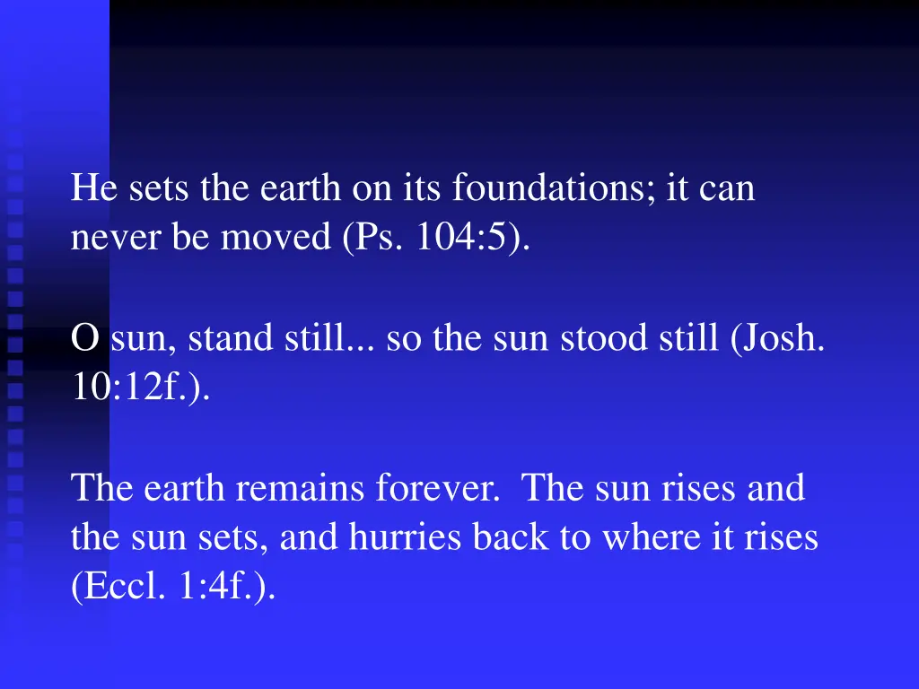 he sets the earth on its foundations it can never