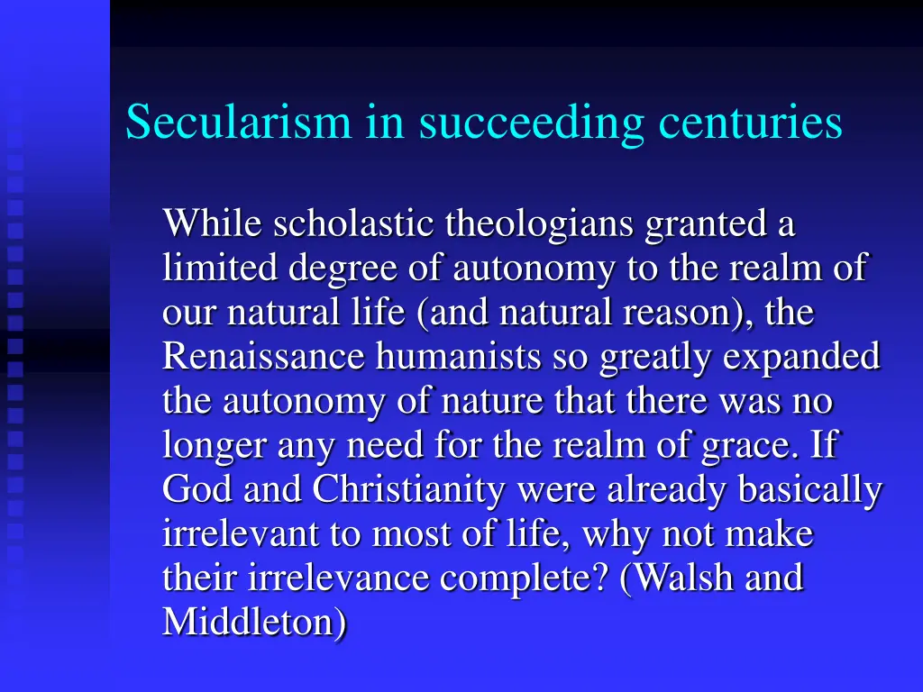 secularism in succeeding centuries