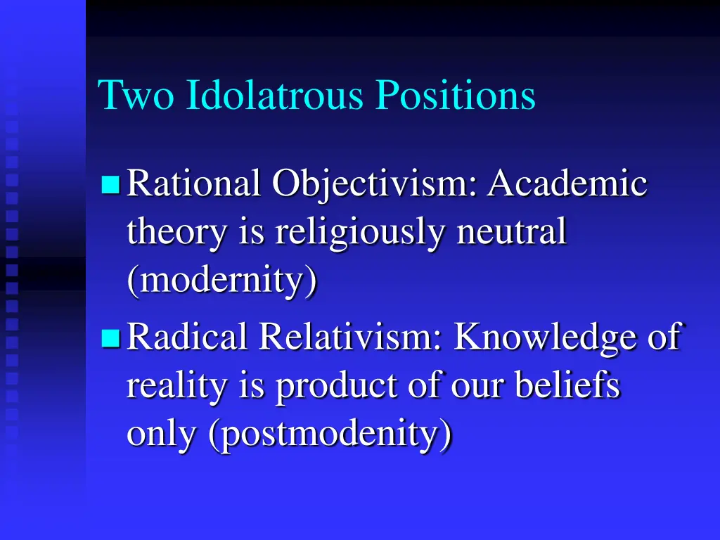 two idolatrous positions