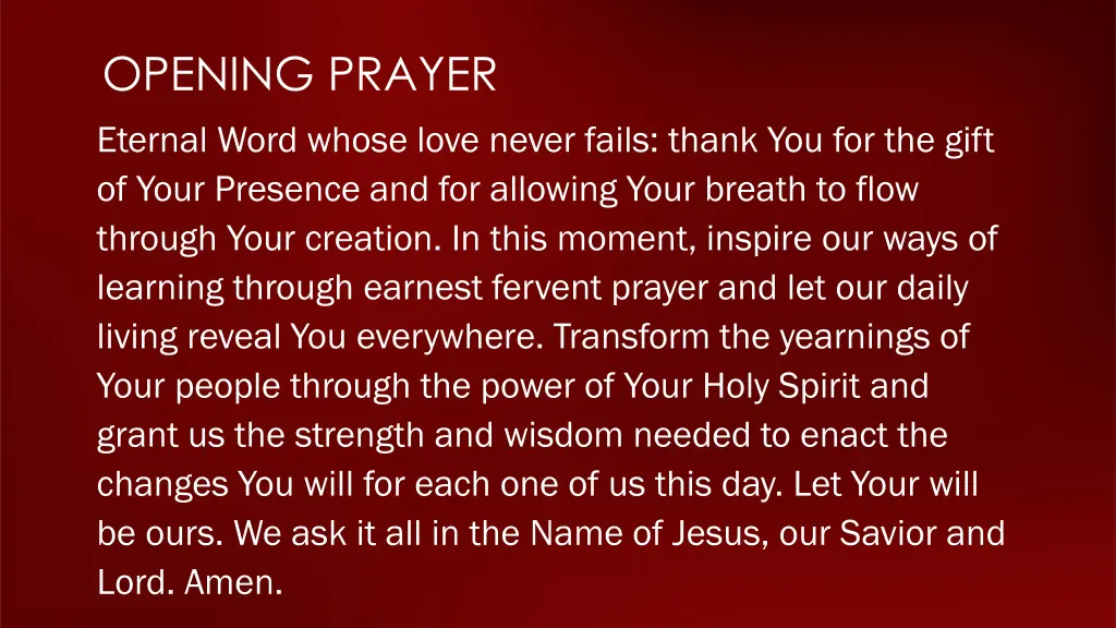 opening prayer eternal word whose love never