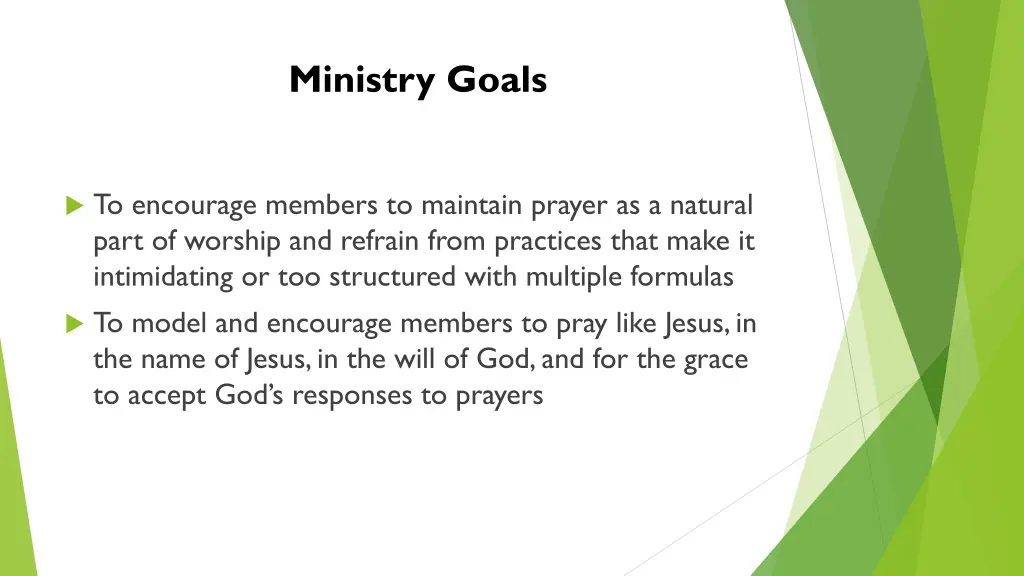 ministry goals 1