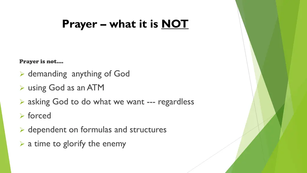 prayer what it is not