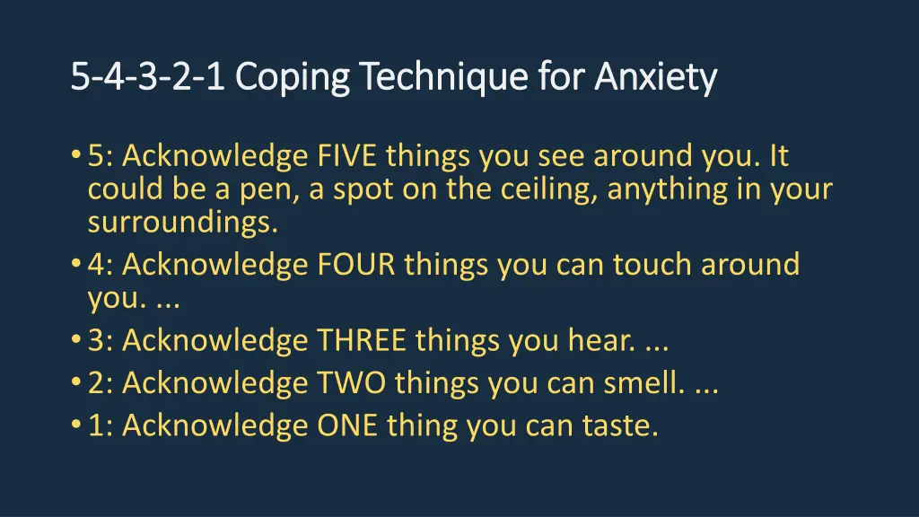 5 5 4 4 3 3 2 2 1 coping technique for anxiety