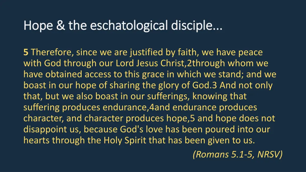 hope the eschatological disciple hope