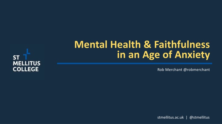 mental health faithfulness in an age of anxiety