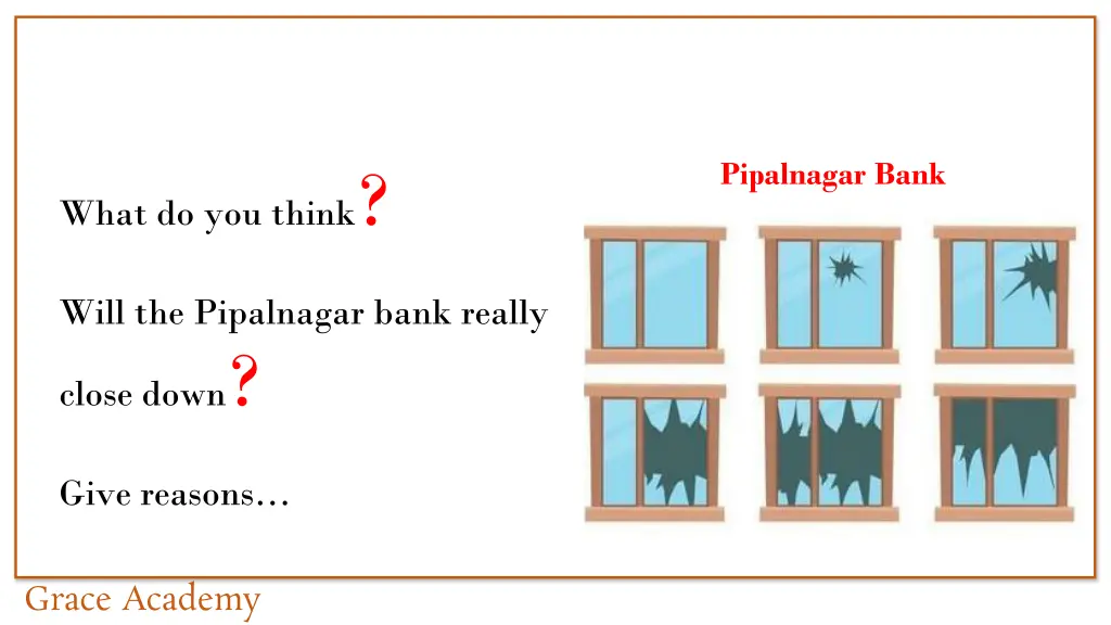 pipalnagar bank 1