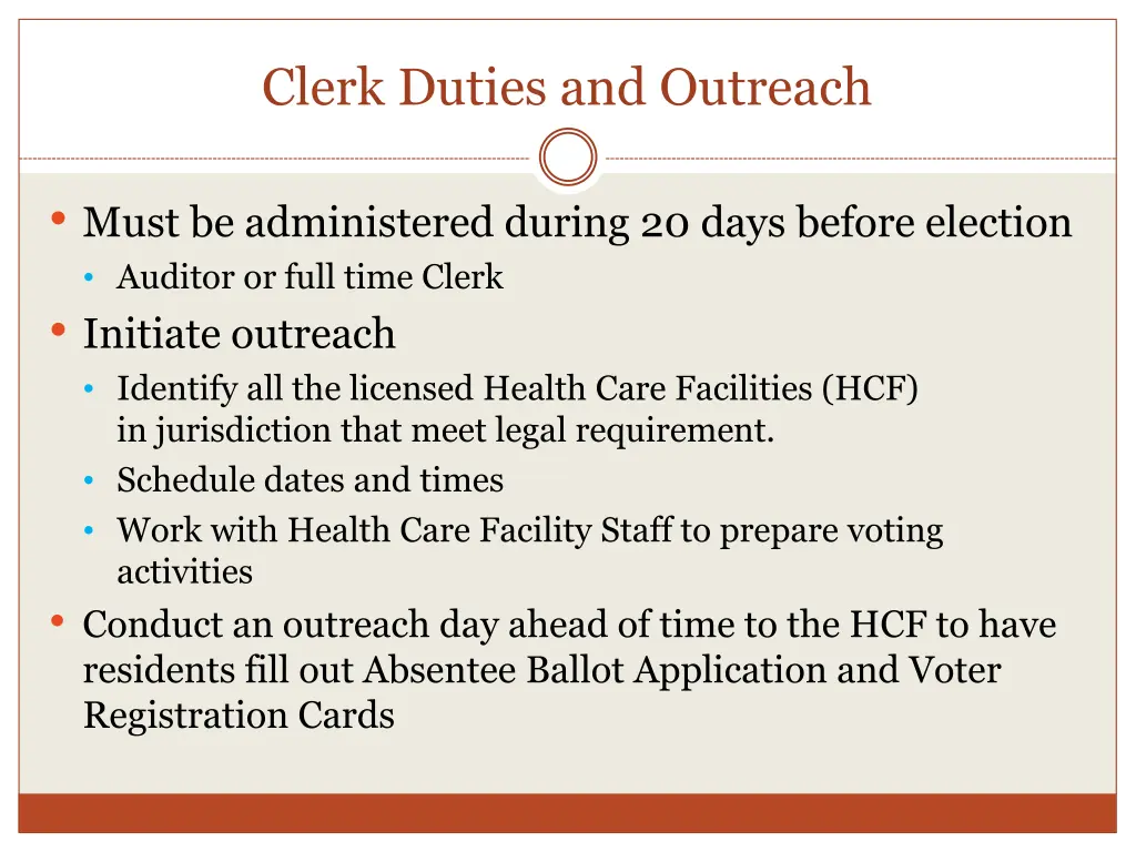 clerk duties and outreach