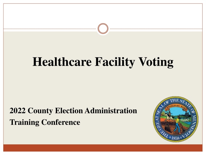 healthcare facility voting