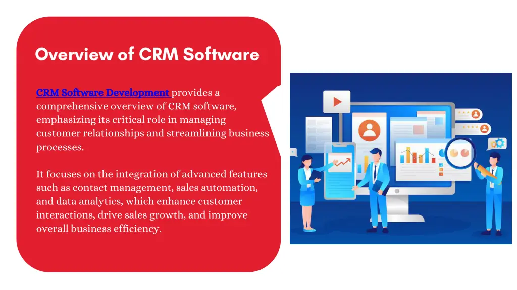 crm software development provides a comprehensive