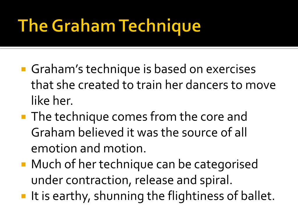 graham s technique is based on exercises that