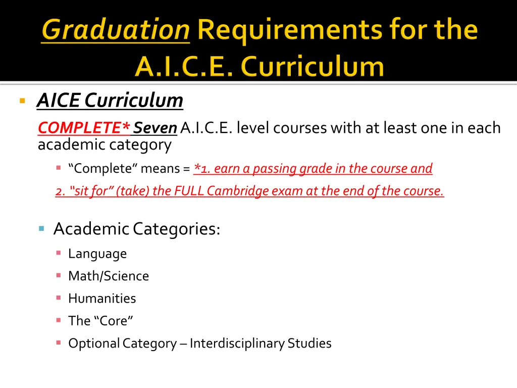 aice curriculum complete seven a i c e level