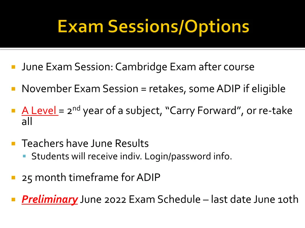 june exam session cambridge exam after course