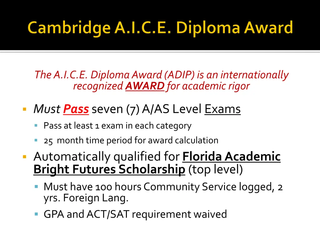 the a i c e diploma award adip