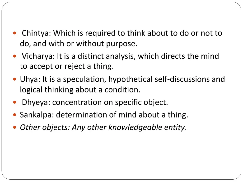 chintya which is required to think about