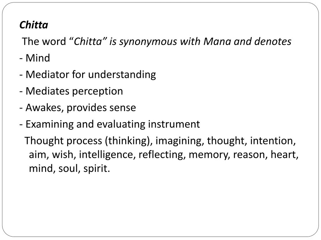 chitta the word chitta is synonymous with mana